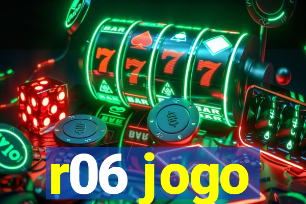 r06 jogo